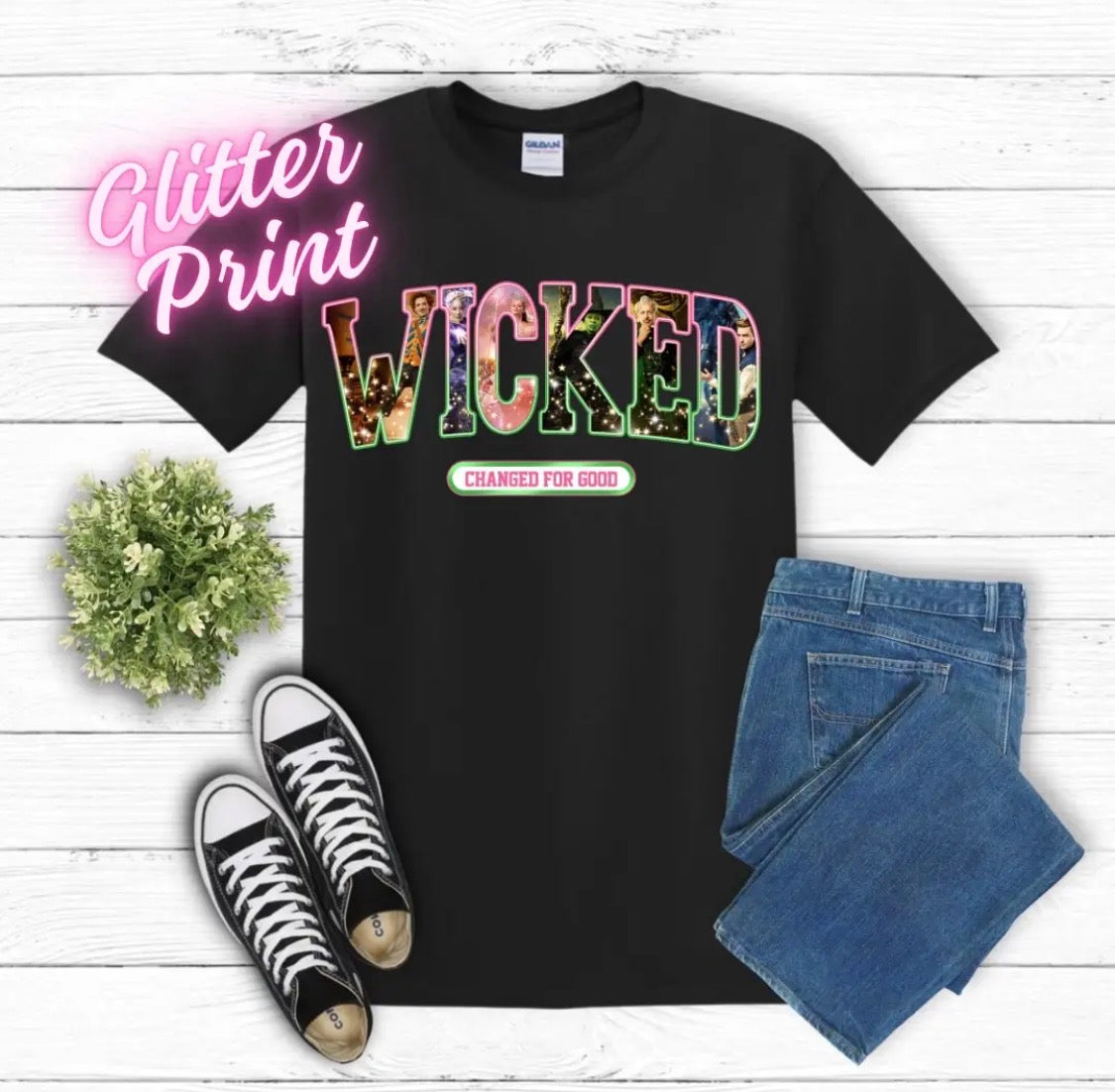 WICKED CHANGED FOR GOOD