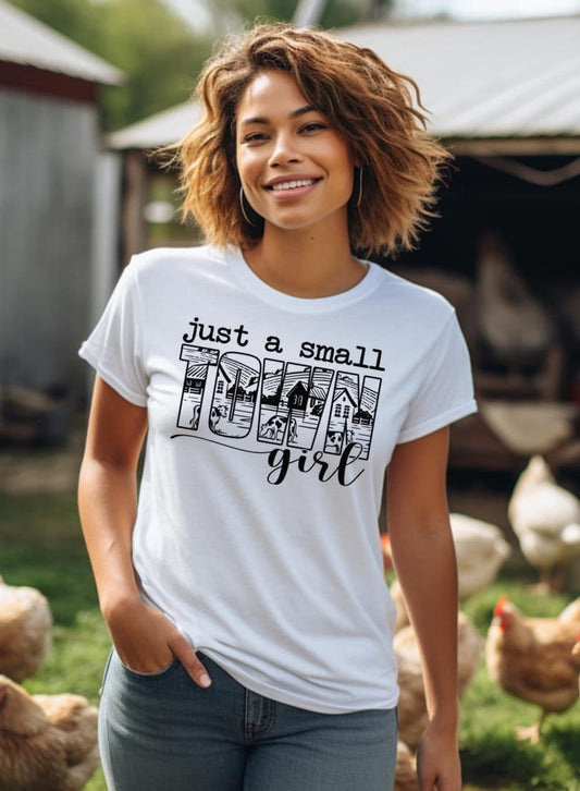 JUST A SMALL TOWN GIRL