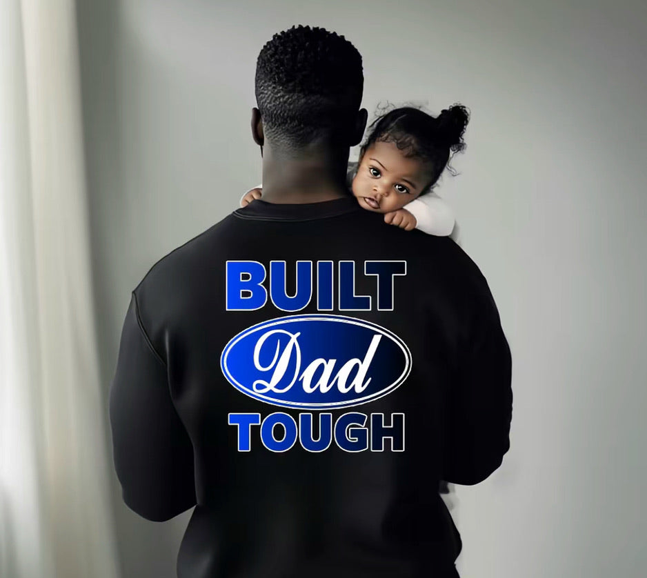 BUILT DAD TOUGH